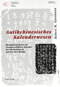 bokomslag Antikchinesisches Kalenderwesen