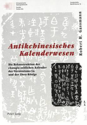 Antikchinesisches Kalenderwesen 1