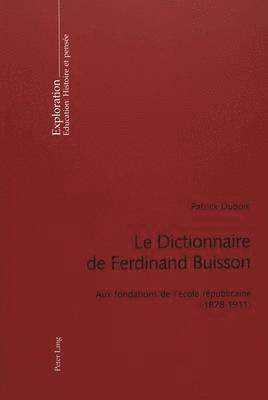 Le Dictionnaire de Ferdinand Buisson 1