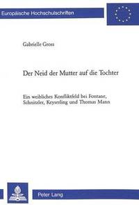 bokomslag Der Neid Der Mutter Auf Die Tochter