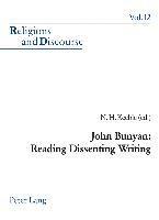 bokomslag John Bunyan: Reading Dissenting Writing