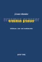 Jürgen Rohmeder - Erasmus Grasser, Häftad
