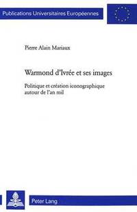 bokomslag Warmond d'Ivre Et Ses Images