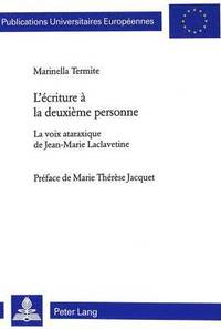 bokomslag L'Ecriture A La Deuxieme Personne