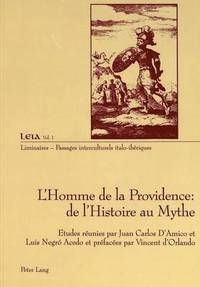 bokomslag L'Homme de la Providence: de l'Histoire Au Mythe