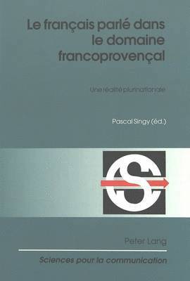 Le Franais Parl Dans Le Domaine Francoprovenal 1