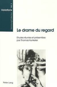 bokomslag Le Drame Du Regard
