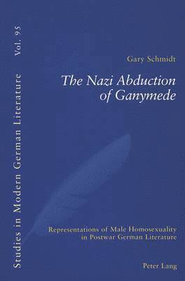 Gary Schmidt, Peter D. G. Brown - Nazi Abduction of Ganymede, Häftad