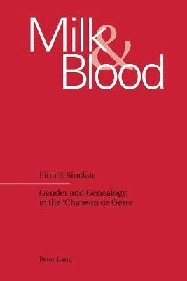 Finn E. Sinclair - Milk & Blood, Häftad
