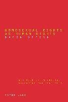 Homosexual Rights as Human Rights 1