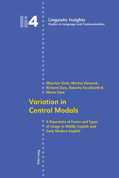 Maurizio Gotti, Marina Dossena, Richard Dury, Roberta Facchinetti - Variation in Central Modals, Häftad