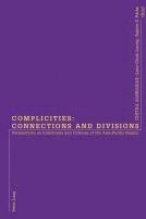 Chitra Sankaran, Liew-Geok Leong, Rajeev S. Patke, Liew Geok Leong, Rajeev Patke - Complicities: Connections and Divisions, Häftad