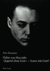 bokomslag Oedoen Von Horvth: Jugend Ohne Gott - Autor Mit Gott?