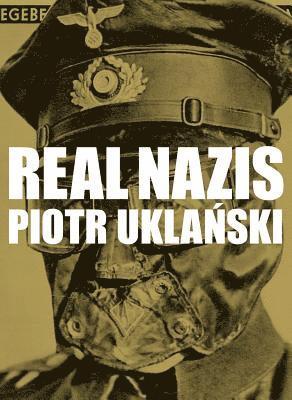 bokomslag Real Nazis