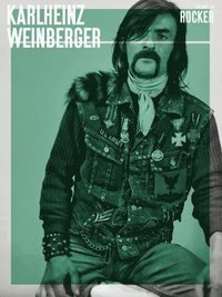 bokomslag Karlheinz Weinberger - Rocker Vol.4