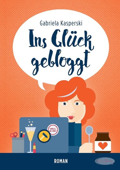 bokomslag Ins Glück gebloggt