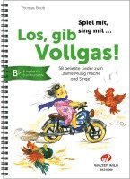 bokomslag Los, gib Vollgas! - B-Instrumente