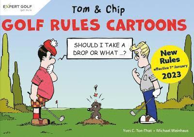 Golf Rules Cartoons with Tom & Chip 1
