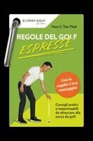 Yves C. Ton-That - Regole del golf ESPRESSE, Häftad