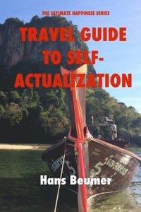 bokomslag Travel Guide to Self-Actualization - Colour Paperback