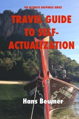 Travel Guide to Self-Actualization, B/W Paperback 1