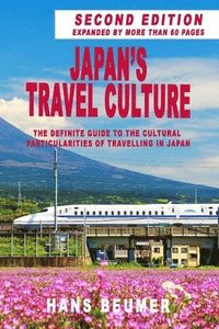 bokomslag Japan's Travel Culture - 2nd Edition