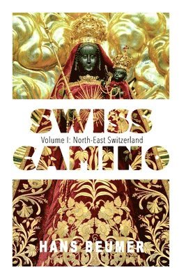 SWISS CAMINO - Volume I 1