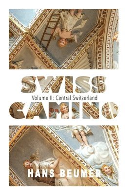 bokomslag SWISS CAMINO - Volume II