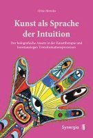 Ulrike Hinrichs - Kunst als Sprache der Intuition, Inbunden