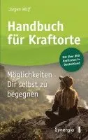 Jürgen Wolf - Handbuch für Kraftorte, Häftad. Tillgänglighet: Lägg i varukorg