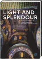 Light and Splendour: Edelmetall ALS Medium Ritueller Und Sozialer Interaktion in Der Spatantike 1