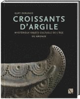bokomslag Croissants d'Argile