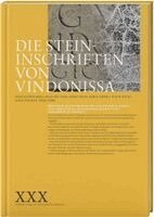 Regine Fellmann Brogli, Regula Frei-Stolba, Thomas Kahlau, Andrew Lawrence, Philippe Rentzel, Ullrich Stockinger, Jürgen Trumm, Gesellschaft pro Vindonissa - Die Steininschriften von Vindonissa, Inbunden