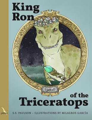 S. S. Paulson - King Ron of the Triceratops, Häftad