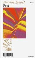 Mireille Zindel - Fest, Inbunden