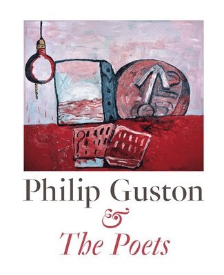 Kosme de Baranano, Kosme de Baranano - Philip Guston and the Poets, Inbunden. Tillgänglighet: Lägg i varukorg