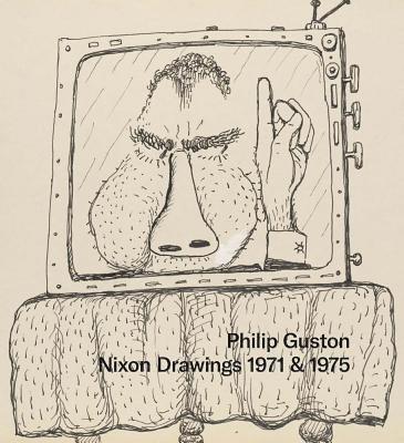 Philip Guston: Nixon Drawings 1971 & 1975