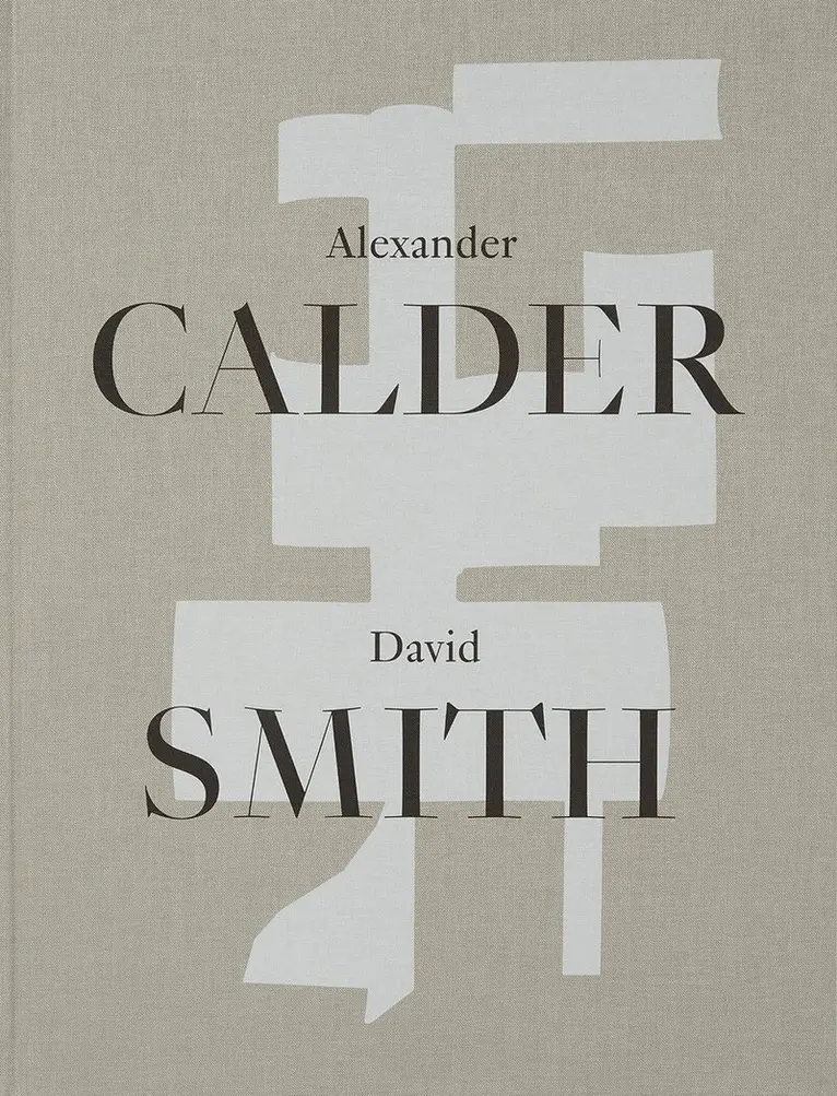 Alexander Calder / David Smith, Inbunden. Tillgänglighet: Lägg i varukorg
