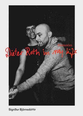 Sigridur Bjornsdottir, Hauser & Wirth - Sigríður Björnsdóttir, Häftad