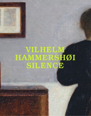 Vilhelm Hammershi: Silence 1