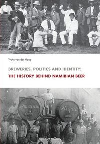 bokomslag Breweries, Politics and Identity