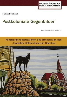 bokomslag Postkoloniale Gegenbilder