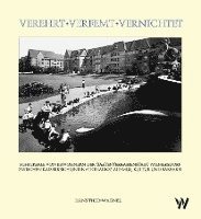 Verehrt - Verfemt - Vernichtet 1