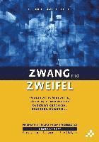 Zwang und Zweifel