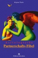 bokomslag Astrologische Partnerschafts-Fibel