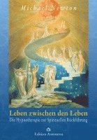 Michael Newton - Leben zwischen den Leben, Inbunden