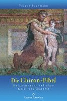 bokomslag Die Chiron-Fibel