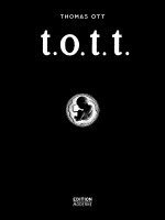 t.o.t.t. ( tott) 1