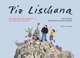 Peter Horber - Piz Lischana, Häftad