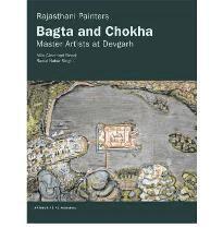 Milo Cleveland Beach - Rajasthani Painters: Bagta and Choka - Master Artists at Devgarh, Inbunden